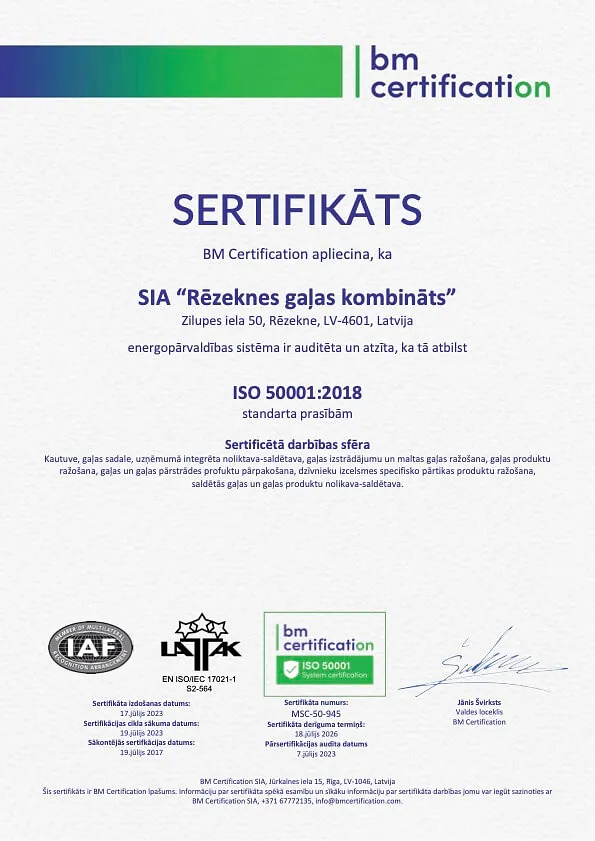 Energopārvaldības sistēma ir auditēta un atbilst ISO 50001:2018 standarta prasībām.